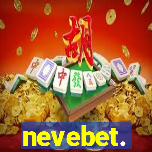nevebet.