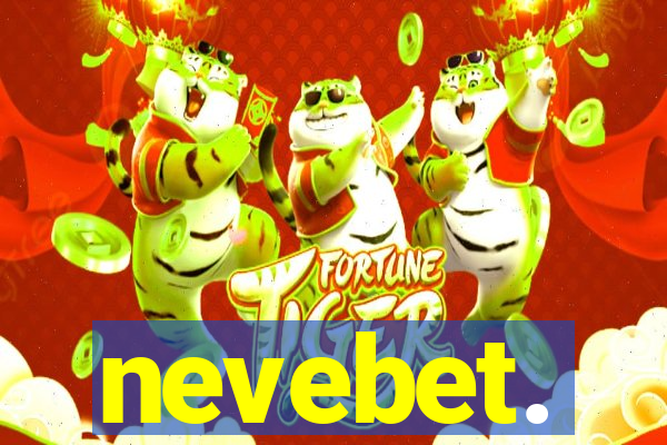 nevebet.