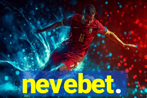 nevebet.