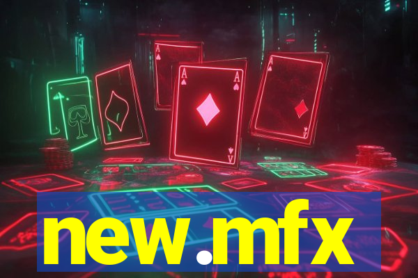new.mfx