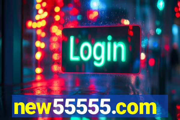 new55555.com
