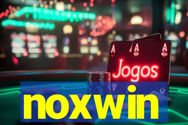 noxwin