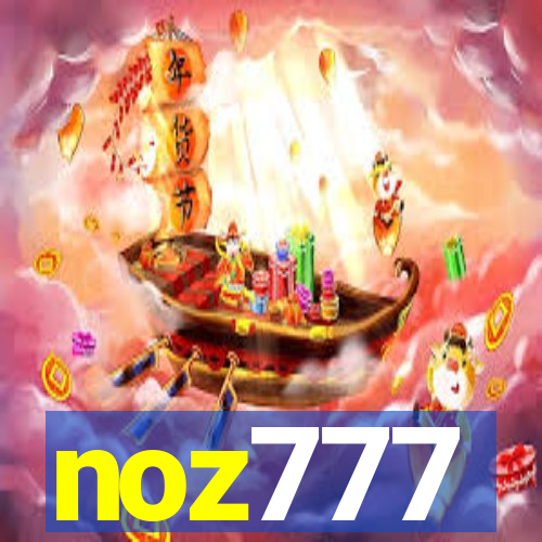 noz777