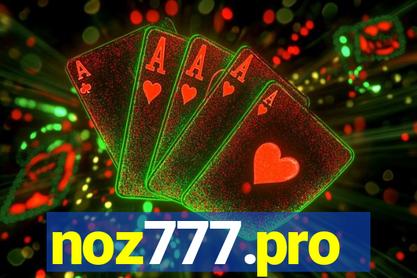 noz777.pro