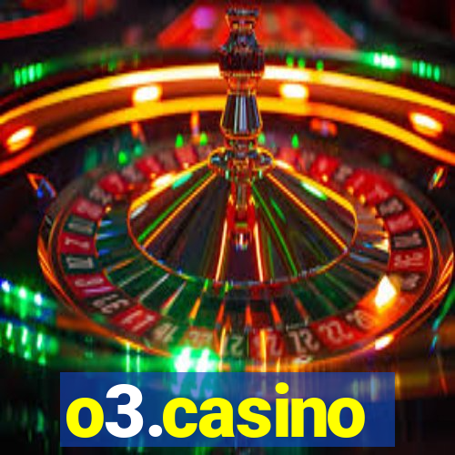 o3.casino