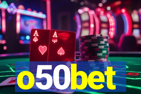 o50bet