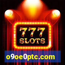 o9oe0ptc.com