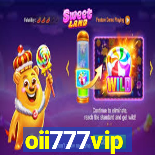 oii777vip