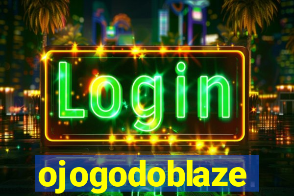 ojogodoblaze