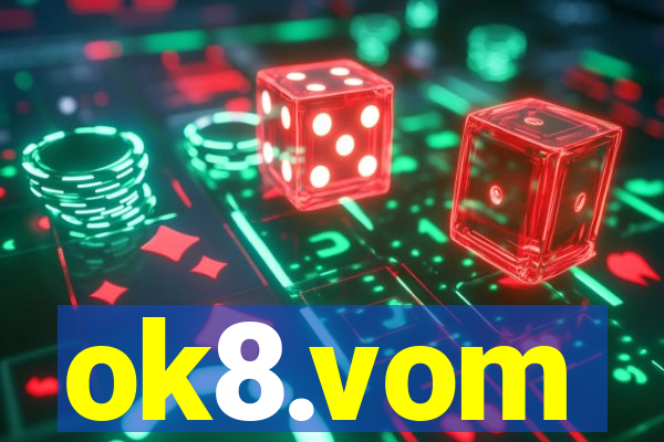 ok8.vom