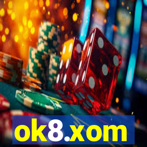 ok8.xom
