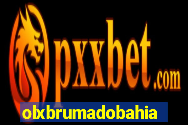 olxbrumadobahia
