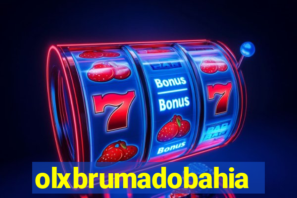 olxbrumadobahia