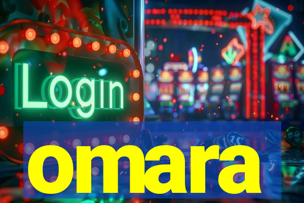 omara