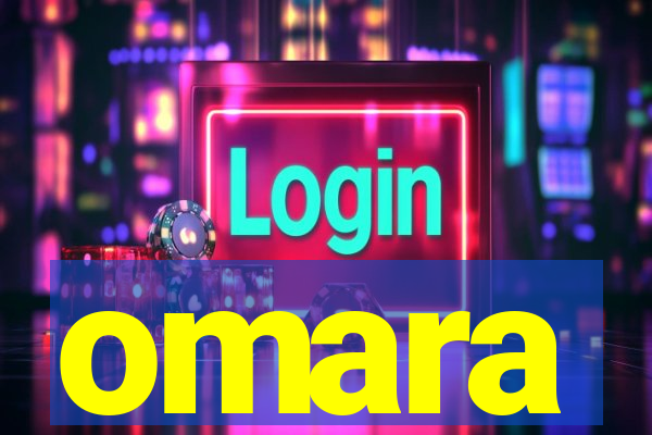 omara
