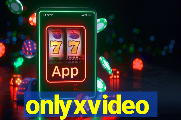 onlyxvideo