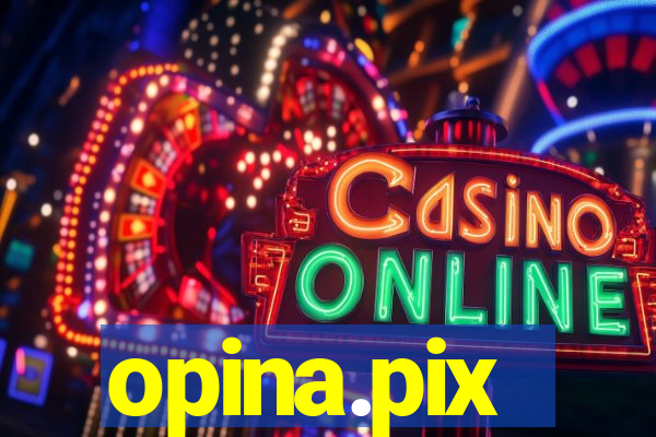 opina.pix