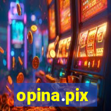 opina.pix