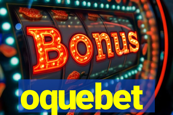 oquebet
