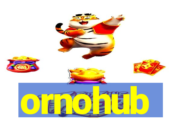 ornohub