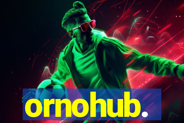 ornohub.