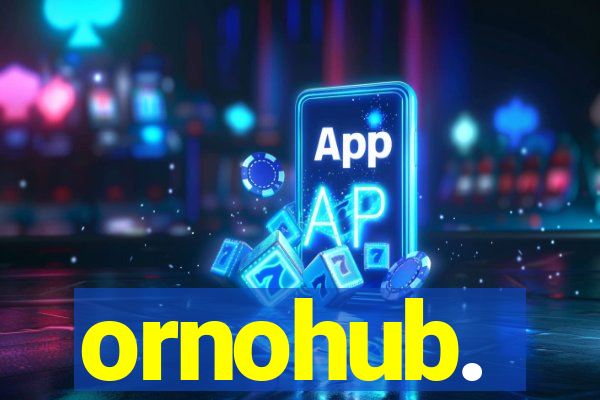 ornohub.