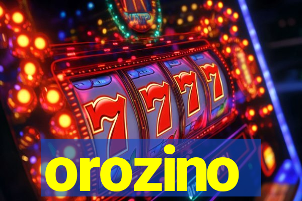 orozino