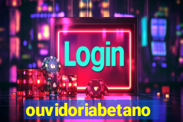 ouvidoriabetano