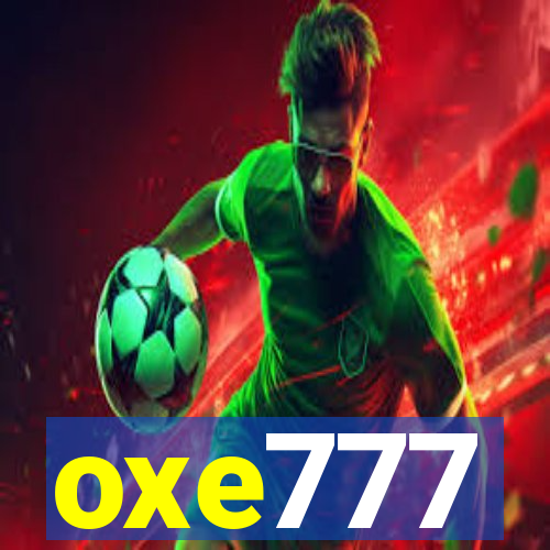 oxe777