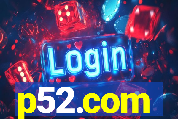 p52.com