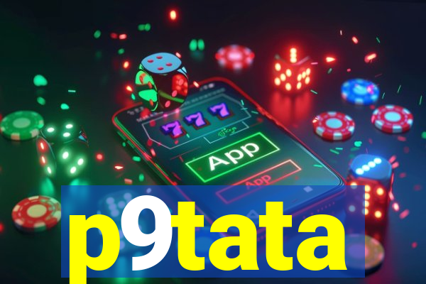 p9tata