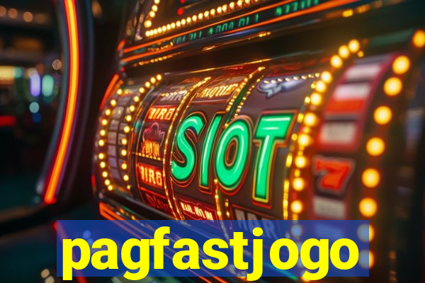 pagfastjogo