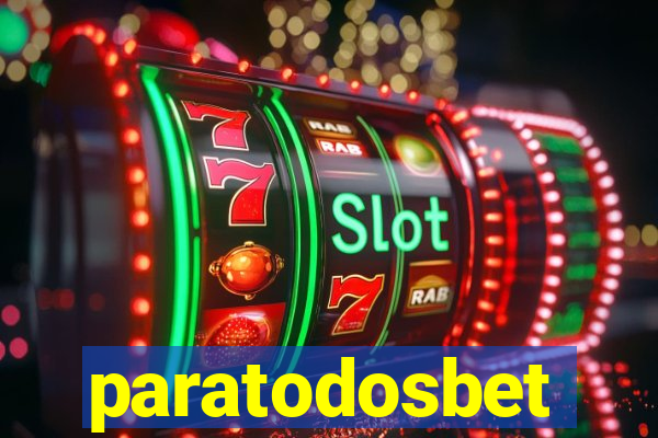 paratodosbet