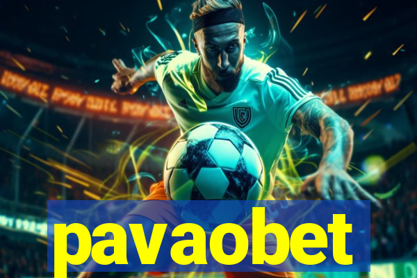 pavaobet