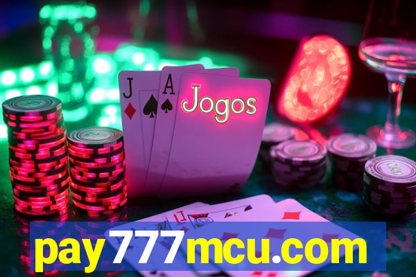 pay777mcu.com