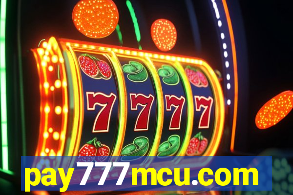 pay777mcu.com