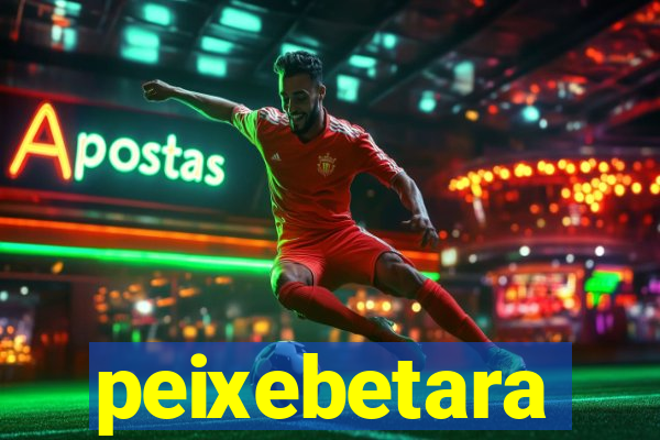 peixebetara
