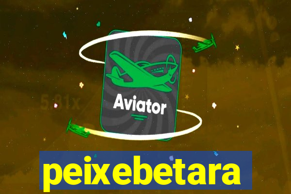 peixebetara