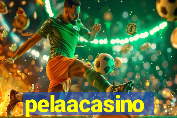pelaacasino