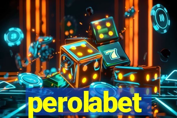 perolabet