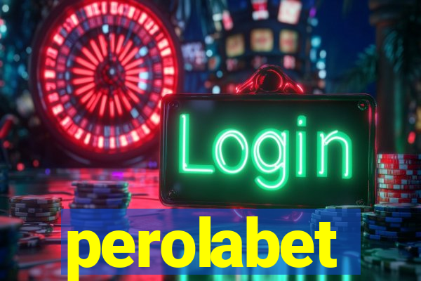 perolabet