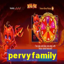 pervyfamily
