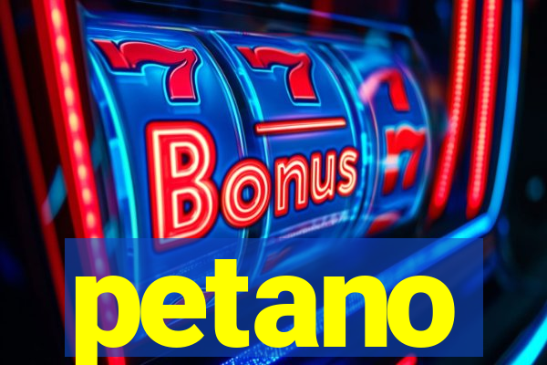 petano