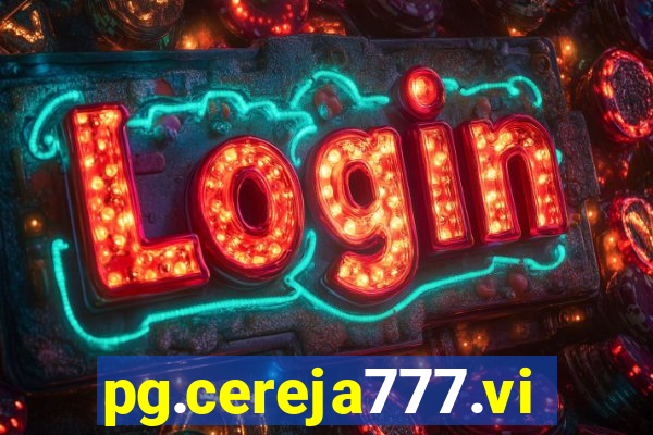 pg.cereja777.vip