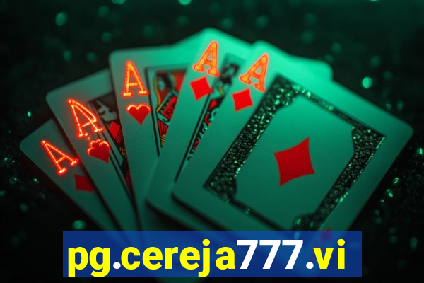 pg.cereja777.vip