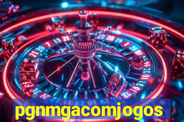 pgnmgacomjogos