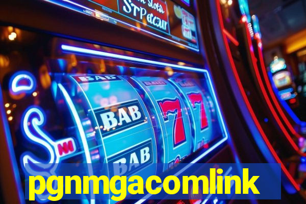 pgnmgacomlink