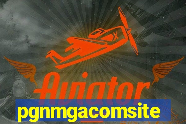 pgnmgacomsite