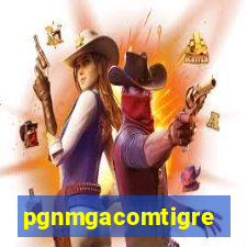 pgnmgacomtigre