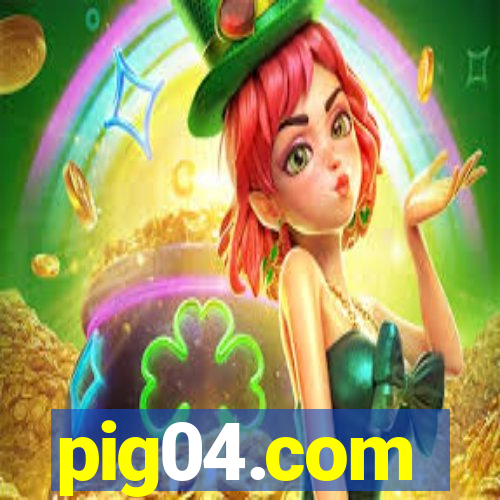 pig04.com